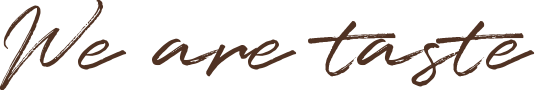 We are Taste Neuhaus